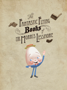 The Fantastic Flying Books of Mr. Morris Lessmore