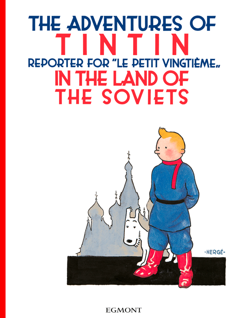 Tintin in the Land of the Soviets Review